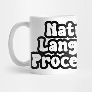 Natural Language Processing Mug